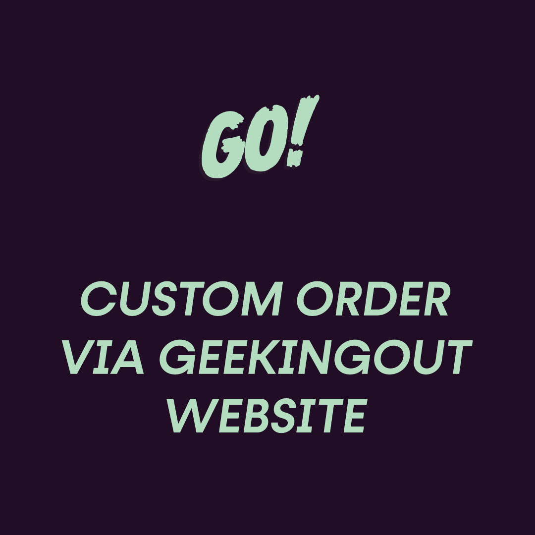 Custom Order GeekingOut Website